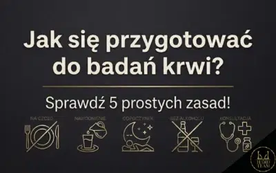 Jak przygotować się do badań krwi – 5 Porad od dietetyka